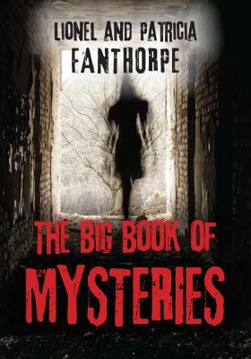 The Big Book of Mysteries by Patricia Fanthorpe