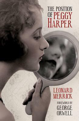 The Position of Peggy Harper by Leonard Merrick