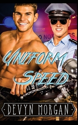 Uniform Speed by Devyn Morgan