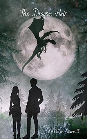 The Dragon Heir by Fallon Arsenault