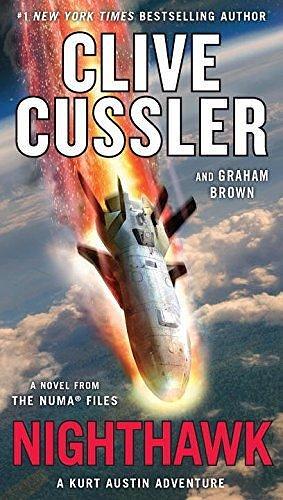 Nighthawk: A Kurt Austin Adventure by Clive Cussler, Clive Cussler
