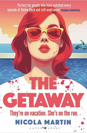 The Getaway by Nicola Martin