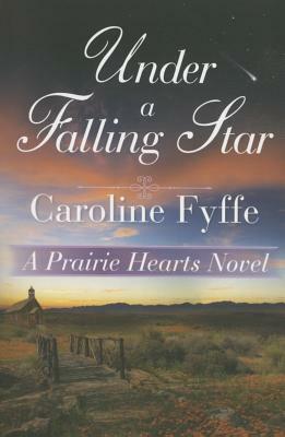 Under a Falling Star by Caroline Fyffe