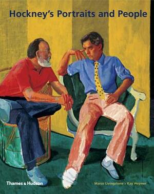 Hockney's Portraits and People by Marco Livingstone, Kay Haymer