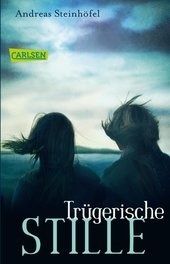 Trügerische Stille by Andreas Steinhöfel