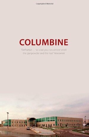 Columbine by Dave Cullen