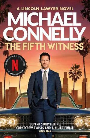 The Fifth Witness by Michael Connelly