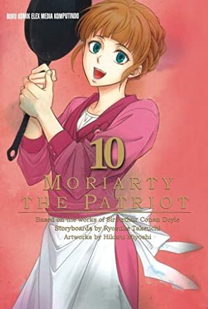 Moriarty the Patriot, Vol. 10 by Ryōsuke Takeuchi