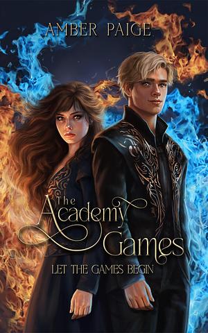 The Academy Games by Amber Paige