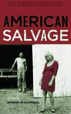 American Salvage by Bonnie Jo Campbell