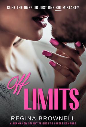 Off Limits by Regina Brownell