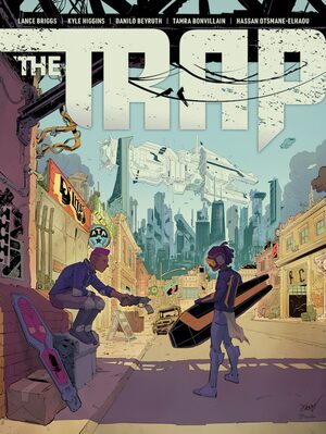 The Trap by Kyle Higgins, Lance Briggs, Hassan Otsmane-Elhaou, Tamra Bonvillain