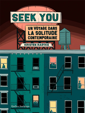 Seek you by Gaëlle Cogan, Kristen Radtke