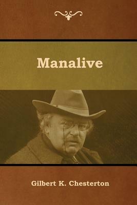 Manalive by G.K. Chesterton