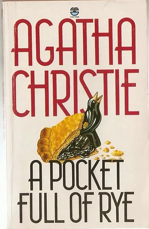 A Pocket Full of Rye by Agatha Christie