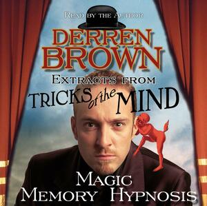 Extracts from Tricks of the Mind by Derren Brown