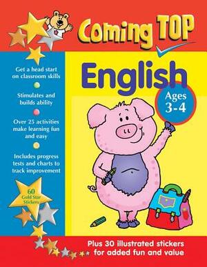 Coming Top English Ages 3-4: Get a Head Start on Classroom Skills - With Stickers! by Alison Hawes