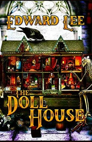 The Doll House by Edward Lee