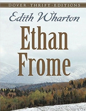 Ethan Frome (Annotated) by Edith Wharton