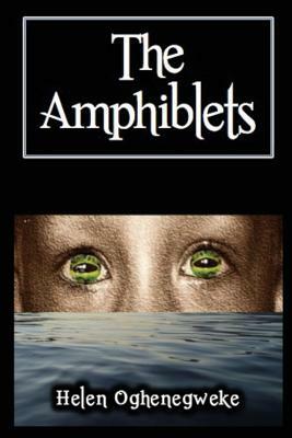 The Amphiblets by Helen Oghenegweke