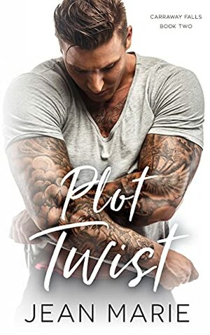 Plot Twist by Jean Marie