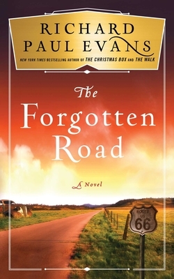 The Forgotten Road, Volume 2 by Richard Paul Evans