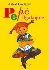 Pepė Ilgakojinė by Eugenija Stravinskienė, Astrid Lindgren