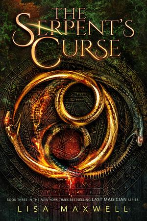 The Serpent's Curse by Lisa Maxwell