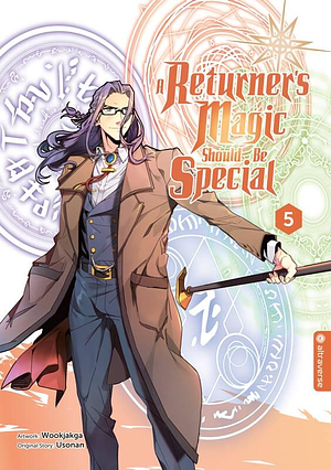 A Returner's Magic Should Be Special 05 by Yook So-Nan