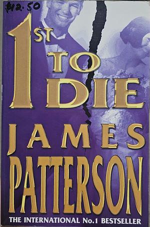 1st to Die by James Patterson