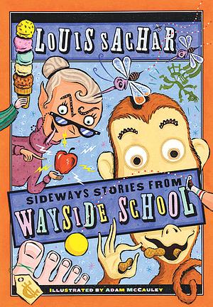 Sideways Stories from Wayside School by Louis Sachar