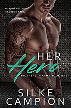 Her Hero by Silke Campion