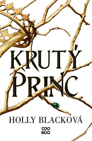 Krutý princ by Holly Black