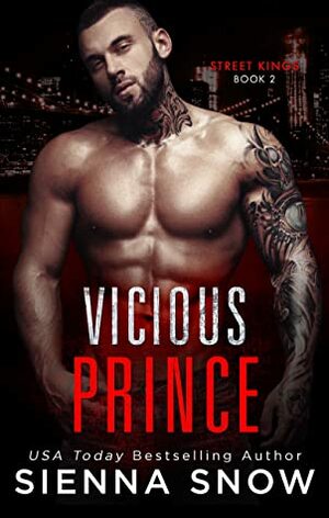 Vicious Prince by Sienna Snow