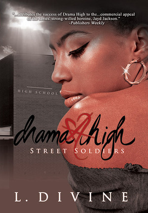 Street Soldiers by L. Divine