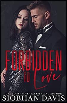 Forbidden to Love by Kelly Hartigan (XterraWeb), Regina Wamba, Siobhan Davis