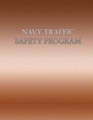 Navy Traffic Safety Program by Department of the Navy