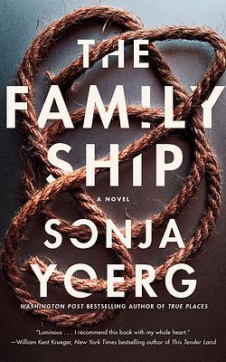 The Family Ship by Sonja Yoerg