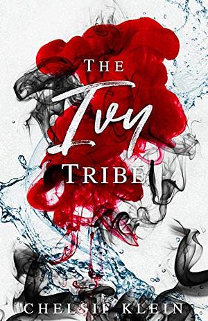 The Ivy Tribe by Chelsii Klein