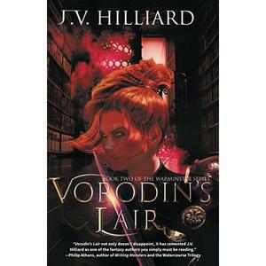 Vorodin's Lair by J.V. Hilliard