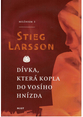 Dívka, která kopla do vosího hnízda by Stieg Larsson