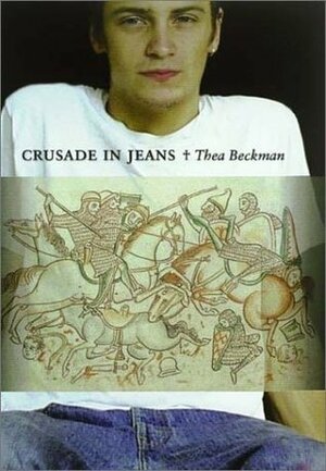 Crusade In Jeans by Thea Beckman