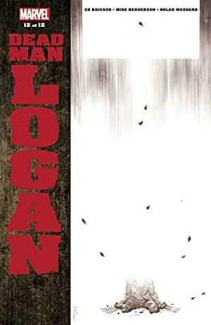 Dead Man Logan #12 by Ed Brisson, Declan Shalvey