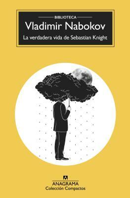 Verdadera Vida de Sebastian Knight, La by Vladimir Nabokov