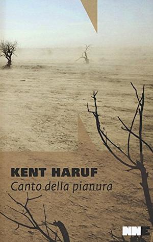 Canto della pianura by Kent Haruf
