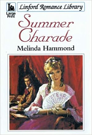 Summer Charade by Melinda Hammond