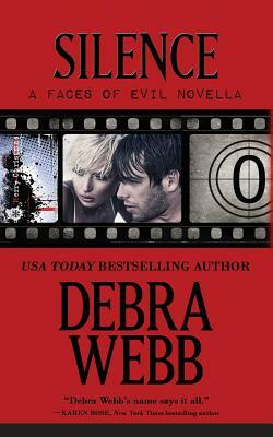 Silence: The Faces of Evil Christmas Prequel by Debra Webb