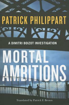 Mortal Ambitions by Patrick Philippart