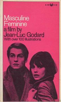 Masculine Feminine a film by Jean-Luc Godard by Chantal Goya, Jean-Pierre Leaud, Jean-Luc Godard