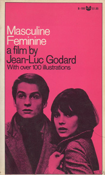 Masculine Feminine a film by Jean-Luc Godard by Jean-Pierre Leaud, Chantal Goya, Jean-Luc Godard